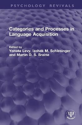 Categories and Processes in Language Acquisition - cover