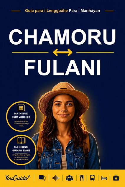 The Language Guide for Travelers - Chamorro to Fulani