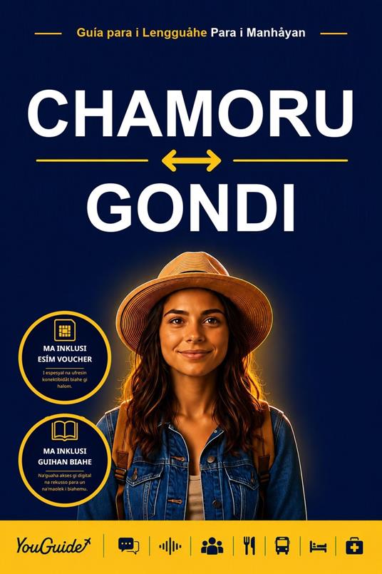 The Language Guide for Travelers - Chamorro to Gondi