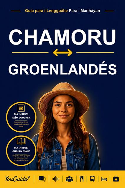 The Language Guide for Travelers - Chamorro to Greenlandic