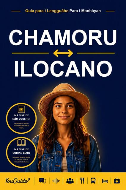The Language Guide for Travelers - Chamorro to Ilocano