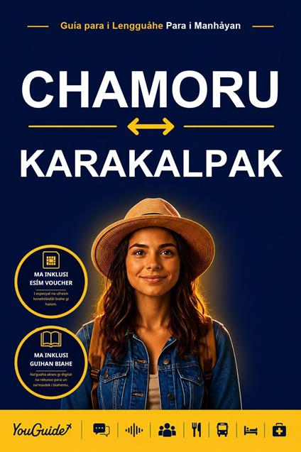 The Language Guide for Travelers - Chamorro to Karakalpak