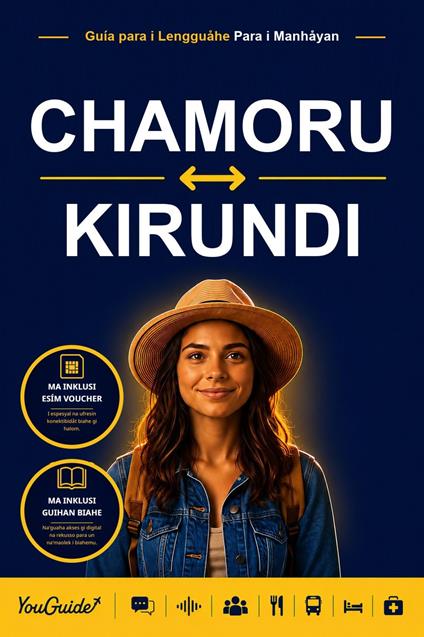 The Language Guide for Travelers - Chamorro to Kirundi
