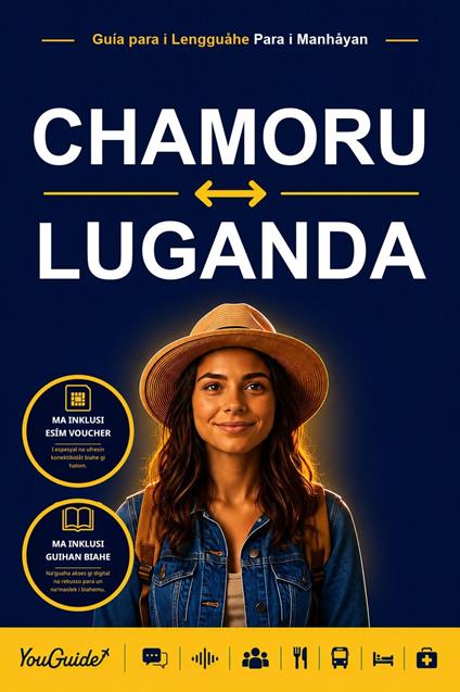The Language Guide for Travelers - Chamorro to Luganda