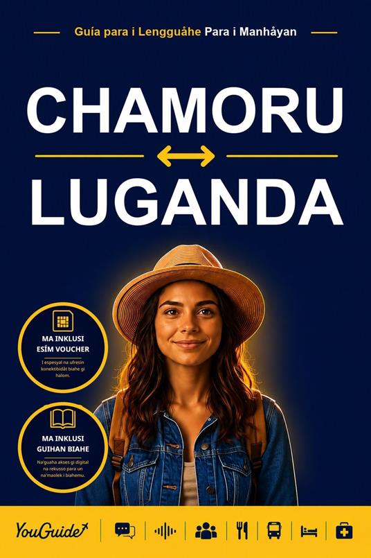 The Language Guide for Travelers - Chamorro to Luganda