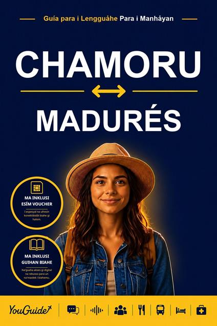 The Language Guide for Travelers - Chamorro to Madurese