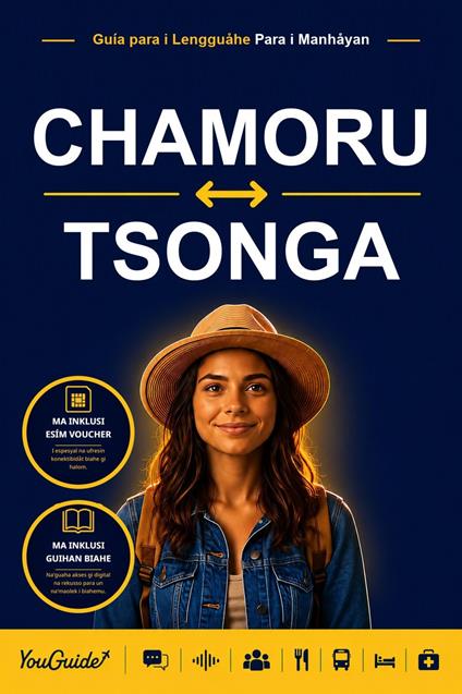 The Language Guide for Travelers - Chamorro to Tsonga