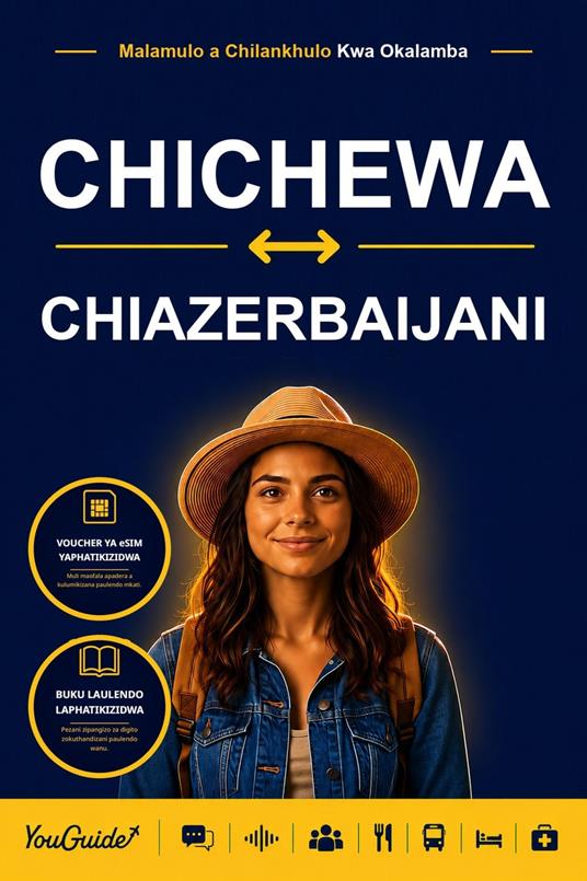 The Language Guide for Travelers - Chichewa to Azerbaijani