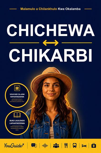 The Language Guide for Travelers - Chichewa to Karbi