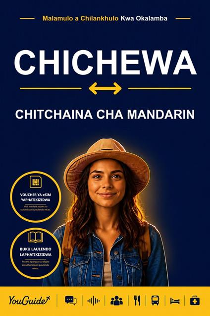 The Language Guide for Travelers - Chichewa to Mandarin Chinese