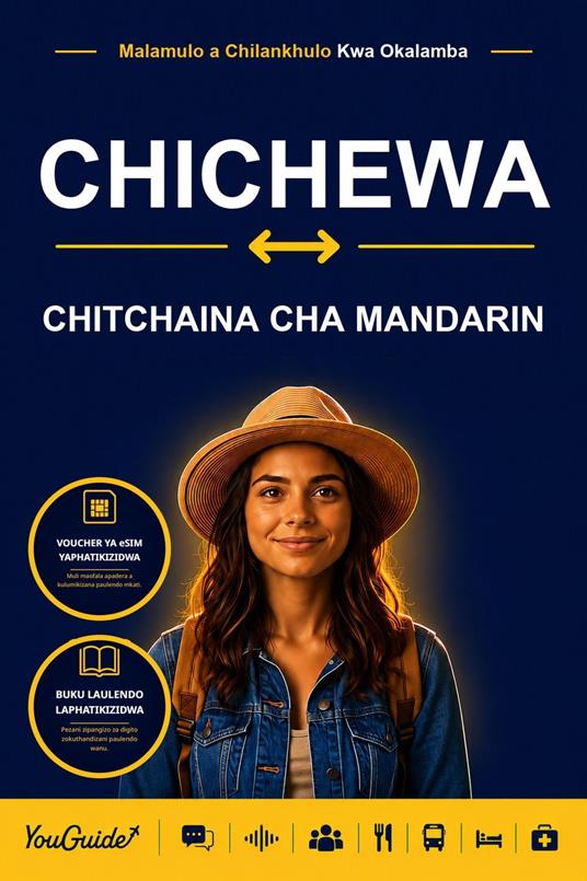 The Language Guide for Travelers - Chichewa to Mandarin Chinese