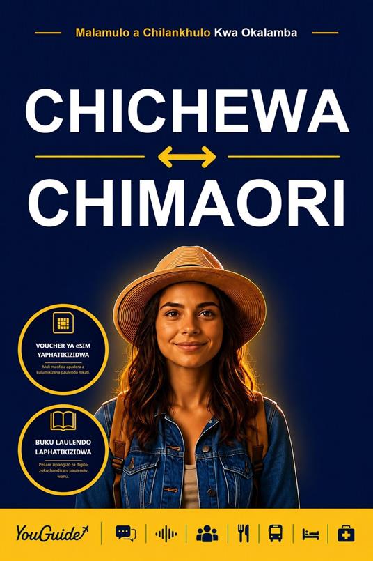 The Language Guide for Travelers - Chichewa to Maori