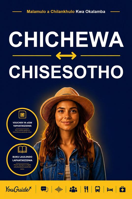 The Language Guide for Travelers - Chichewa to Sesotho