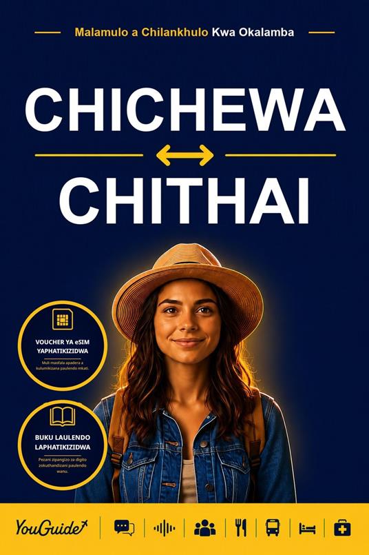 The Language Guide for Travelers - Chichewa to Thai