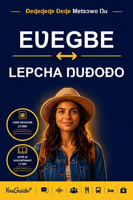 The Language Guide for Travelers - Ewe to Lepcha