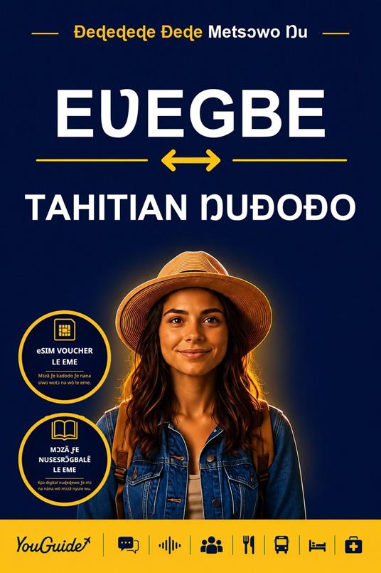 The Language Guide for Travelers - Ewe to Tahitian