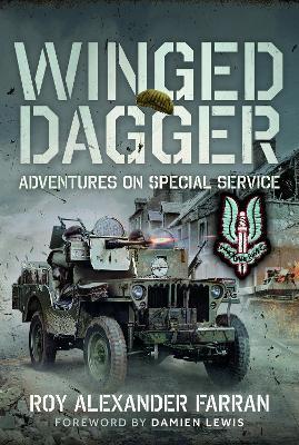 Winged Dagger: Adventures on Special Service - Roy Alexander Farran - cover