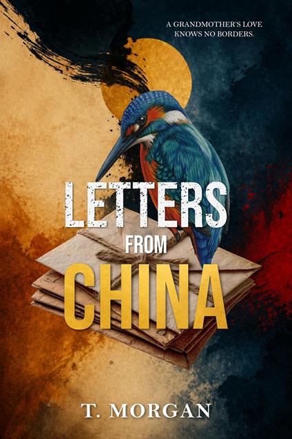 Letters From China