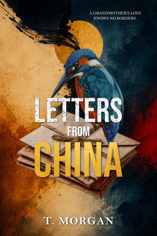 Letters From China