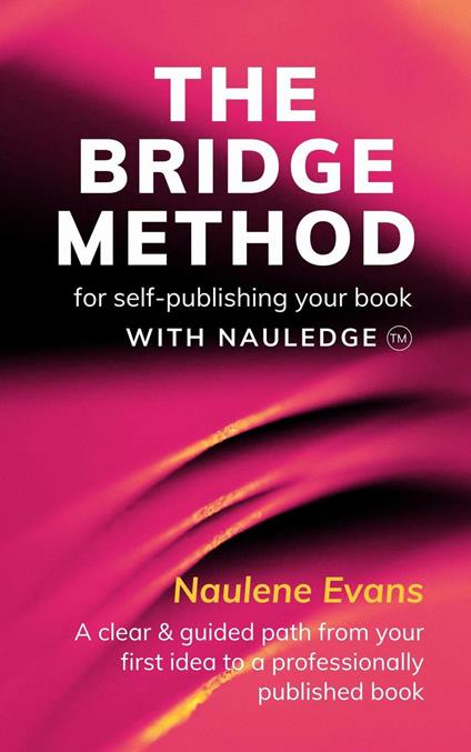 The BRIDGE Method