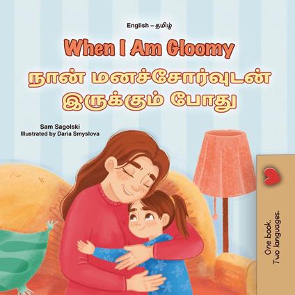 When I Am Gloomy ???? ????????????? ????????? ???? - KidKiddos Books,Sam Sagolski - ebook