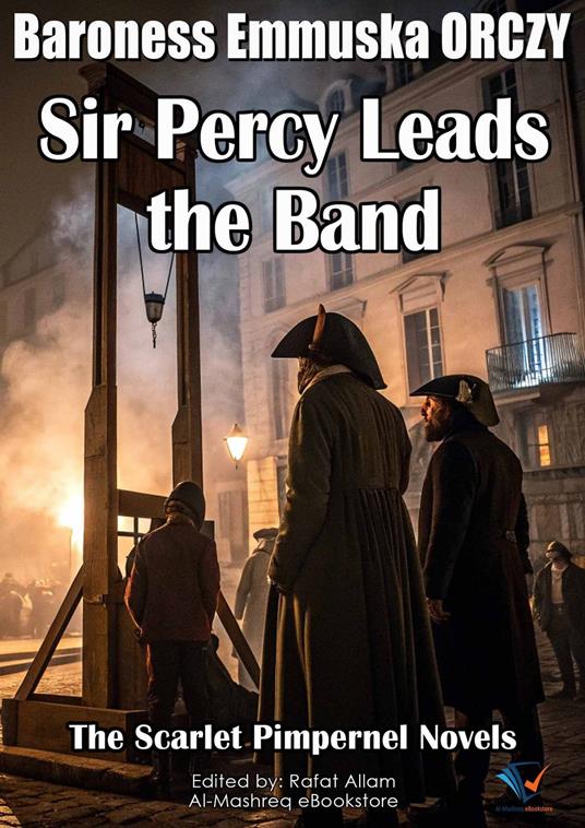 Sir Percy Leads the Band