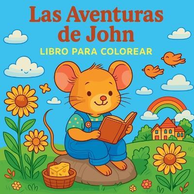 Las Aventuras de John - Libro para colorear - Chris Martin - cover