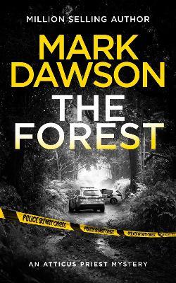 The Forest - Mark Dawson - cover