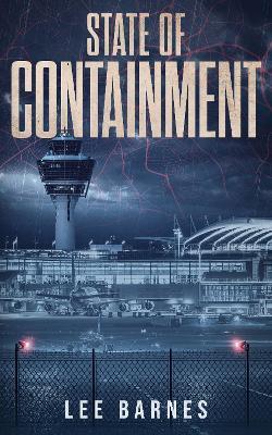 State of Containment - Lee Barnes - cover