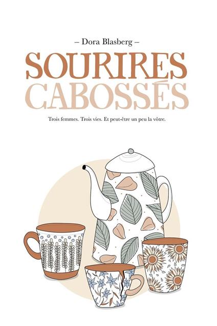 Sourires cabossés - Dora Blasberg - ebook