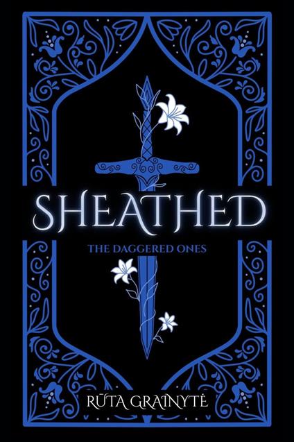Sheathed - Ruta Grainyte - ebook