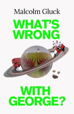 What's Wrong With George? - Malcolm Gluck - cover