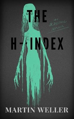 The H-Index - Martin Weller - cover