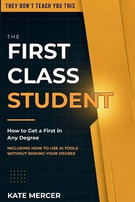 The First Class Student - Kate Mercer - cover