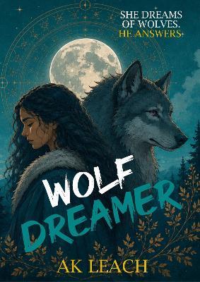 Wolf Dreamer - AK Leach - cover