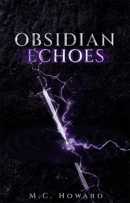 Obsidian Echoes - M.C. Howard - cover