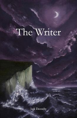 The Writer - Jack Dennehy - cover