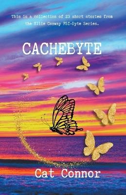 Cachebyte - Cat Connor - cover