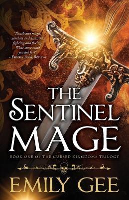 The Sentinel Mage - Emily Gee - cover