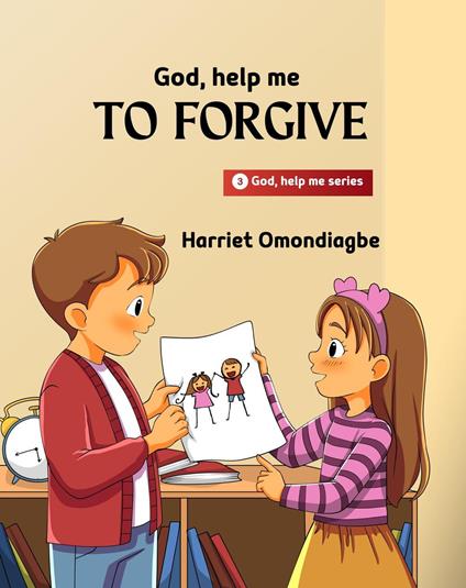 God Help Me To Forgive - Harriet Omondiagbe - ebook