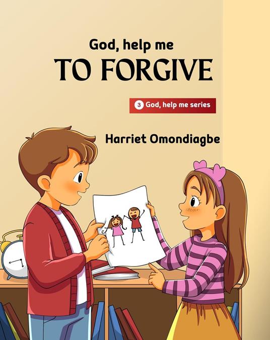 God Help Me To Forgive - Harriet Omondiagbe - ebook