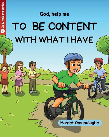 God Help Me To Be Content With What I Have - Harriet Omondiagbe - ebook