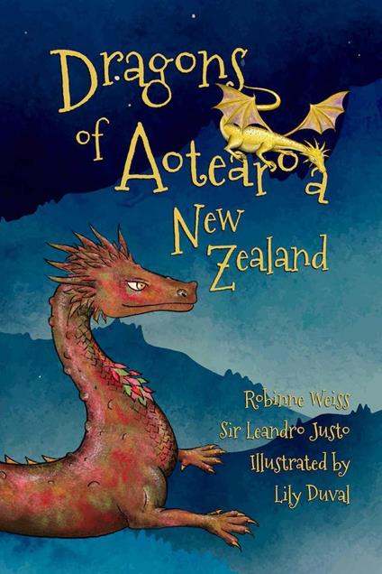 Dragons of Aotearoa New Zealand - Robinne Weiss - ebook