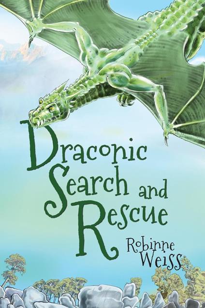 Draconic Search and Rescue - Robinne Weiss - ebook