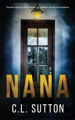 Nana - C L Sutton - cover