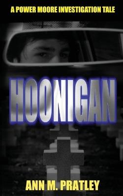 Hoonigan (2nd Edition) - Ann M Pratley - cover