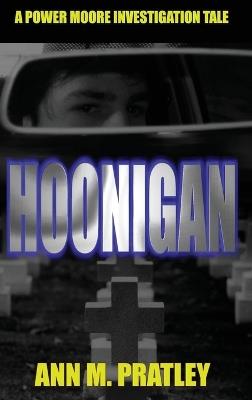 Hoonigan 2nd Edition (Large Print) - Ann M Pratley - cover