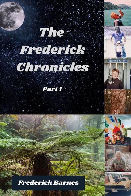The Frederick Chronicles