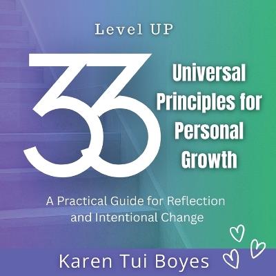 Level UP 33 Universal Principles for Personal Growth - Boyes - cover