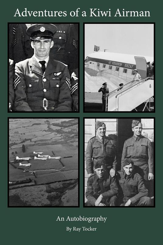 Adventures of a Kiwi Airman